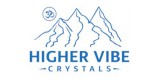 Higher Vibe Crystals