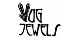 Vug Jewels