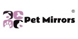 Pet Mirrors