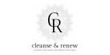 Cleanse and Renew