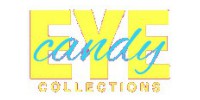 Eye Candy Collections
