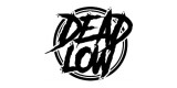 Dead Low