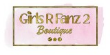 Girls R Fanz 2 Boutique