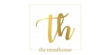 The Trendhouse