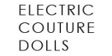 Electric Couture Dolls