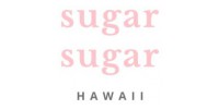 Sugar Sugar Hawaii