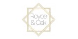 Royce & Oak