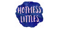 Hotmess Littles