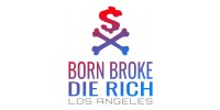 Born Broke Die Rich