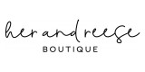 Her And Reese Boutique