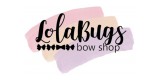 Lolabugs Bow Shop