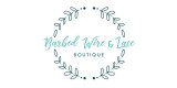 Barbed Wire and Lace Boutique