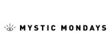 Mystic Mondays