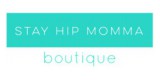Stay Hip Momma Boutique