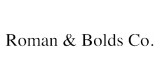 Roman & Bolds Co.