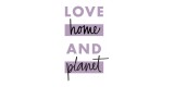 Love Home And Planet