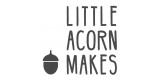 Little Acorn Makes