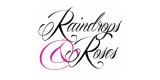 Raindrops & Roses
