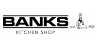 Banks Kitchen Shop