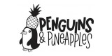 Penguins & Pineapples
