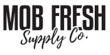 Mob Fresh Supply Co