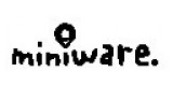 Miniware