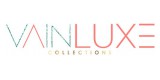 Vain Luxe Collections