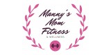 Mannys Mom Fitness