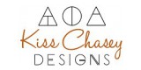 Kiss Chasey Designs