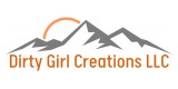 Dirty Girl Creations LLC