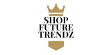 Shop Future Trendz