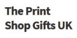 The Print Shop Gifts Uk