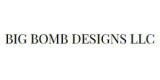 Big Bomb Designs