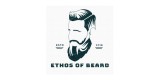Ethos Of Beard.
