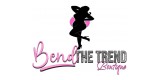 Bend The Trends Boutique