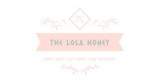 The Lola Honey