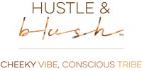 Hustle and Blush