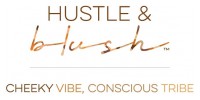 Hustle and Blush
