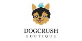 Dogcrush Boutique