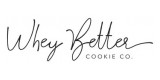 Whey Better Cookie Co