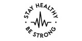 Stay Healthy Be Strong