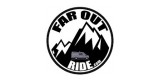 Far Out Ride