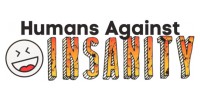 Humans Against Insanity
