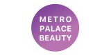 Metro Palace Beauty