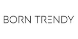 Born Trendy Boutique