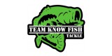 Team Know Fish Tackle