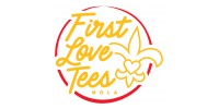 First Love Tees