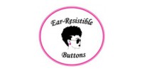 Ear Resistible Buttons