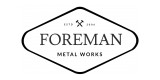 Foreman Metal Works