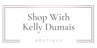 Shop With Kelly Dumais